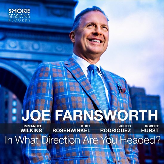 Cover for Joe Farnsworth · In What Direction Are You Headed? (CD) (2023)