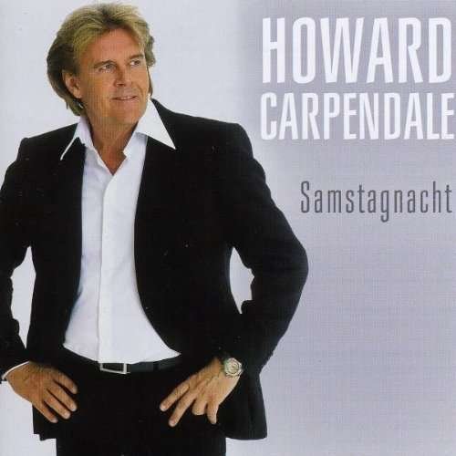 Cover for Howard Carpendale · Samstagnacht (CD) (2008)