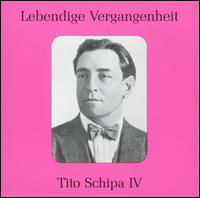 Legendary Voices: Schipa Tito 4 - Tito Schipa - Musik - PREISER - 0717281895941 - 28. december 2004
