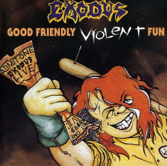 Cover for Exodus · Good Friendly Violent Fun (CD) (2004)