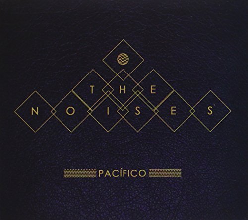 Pacifico - Noises - Musiikki - WARNER SPAIN - 0825646308941 - keskiviikko 16. huhtikuuta 2014