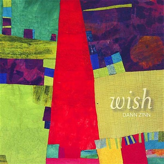 Cover for Dann Zinn · Wish (CD) (2007)