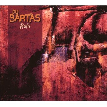 Cover for Du Bartas · Rufa (CD) (2019)