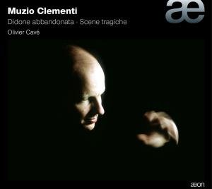 Clementi: Didone Abbandonata - Olivier Cavé - Muziek - AEON - 3760058360941 - 1 mei 2011