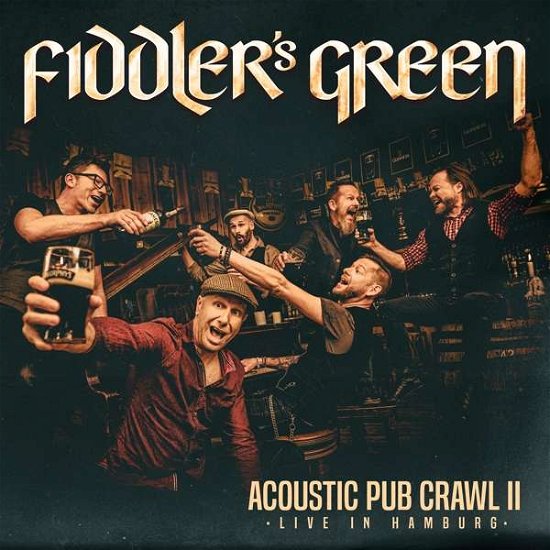 Cover for Fiddler's Green · Acoustic Pub Crawl Ii (live In Hamburg) (CD) (2020)