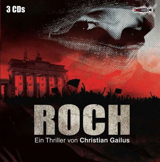 Roch (Hörspiel) - Ohrenkneifer (Gailus,christian) - Musik - OHRENKNEIFER - 4042564182941 - 16. marts 2018