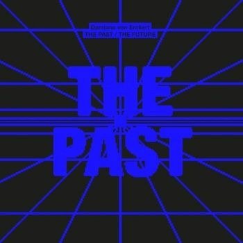Past / the Future - Damiano Von Erckert - Musik - AUS MUSIC - 4062548054941 - 25. November 2022