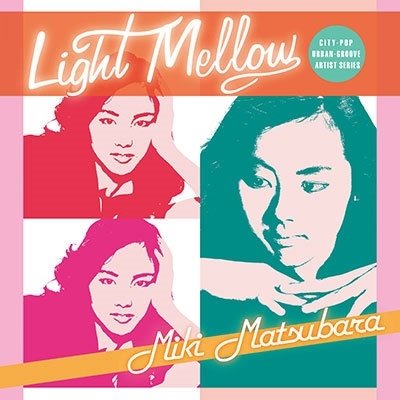 Cover for Miki Matsubara · Light Mellow Matsubara Miki (CD) [Japan Import edition] (2023)