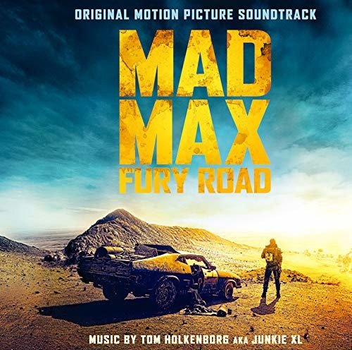 Cover for Original Motion Picture Soundt · Mad Max: Fury Road (CD) [Japan Import edition] (2018)