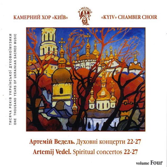 Vedel Spiritual Choir Concertos No.22-27 Divine Li - Kyiv Chamber Choir - Musik - CDB - 4820010050941 - 17. marts 2009