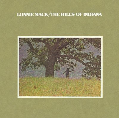 Cover for Lonnie Mack · The Hills of Indiana (CD) [Japan Import edition] (2013)