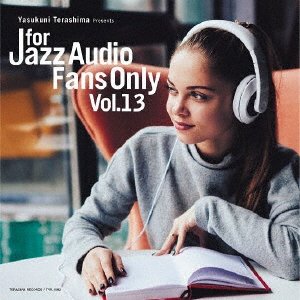 Cover for For Jazz Audio Fans Only Vol.13 (CD) [Japan Import edition] (2020)