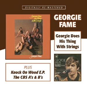 Georgie Does His Thing With String / Knock On Wood Ep/Cbs A's & B's - Georgie Fame - Musik - BGO REC - 5017261211941 - 7. august 2015