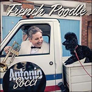 Cover for Antonio Socci · French Poodle (CD) (2019)