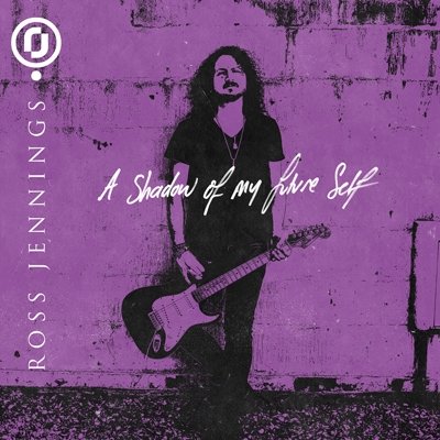 Cover for Ross Jennings · A Shadow Of My Future Self (CD) (2021)