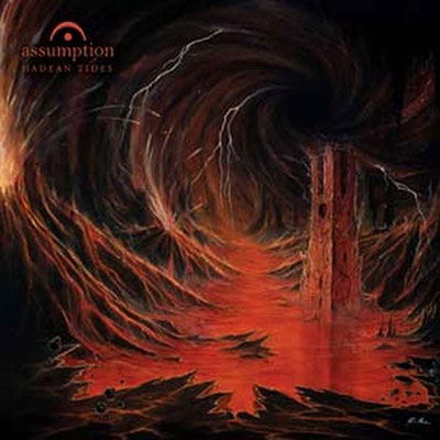 Hadean Tides - Assumption - Muzyka - Sentient Ruin Laboratories - 5056321633941 - 5 sierpnia 2022