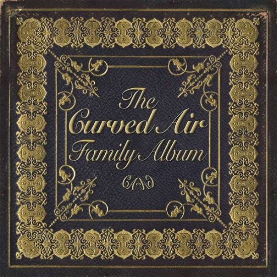 Cover for Curved Air · The Curved Air Family Album (CD) [Digipack] (2019)