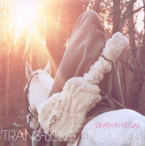 Cover for Death in Vegas · Trans-love Energies (CD) (2011)