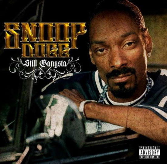 Still Gangsta - Snoop Dogg - Musique - GROOVE INT - 5060330571941 - 16 août 2019