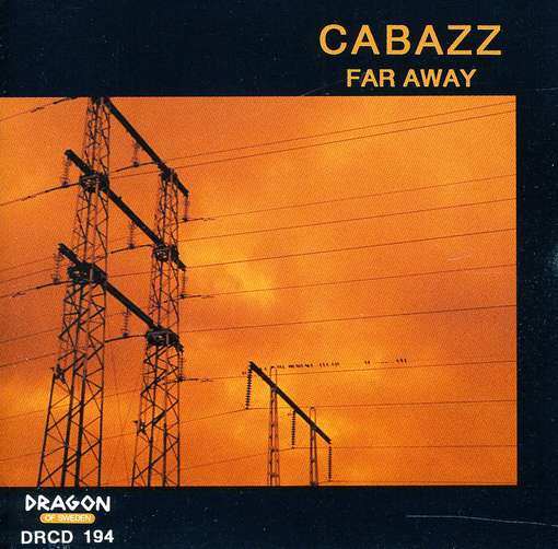 Far Away - Cabazz - Musik - Dragon - 7391953001941 - 5. januar 2010