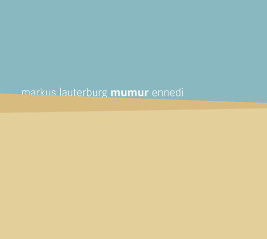 Cover for Ennedi · Markus Lauterburg Mumur (CD)