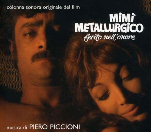 Mimi Metallurgico Ferito Nell Onore - Piero Piccioni - Musikk - CINE VOX - 8004644002941 - 20. juni 2008