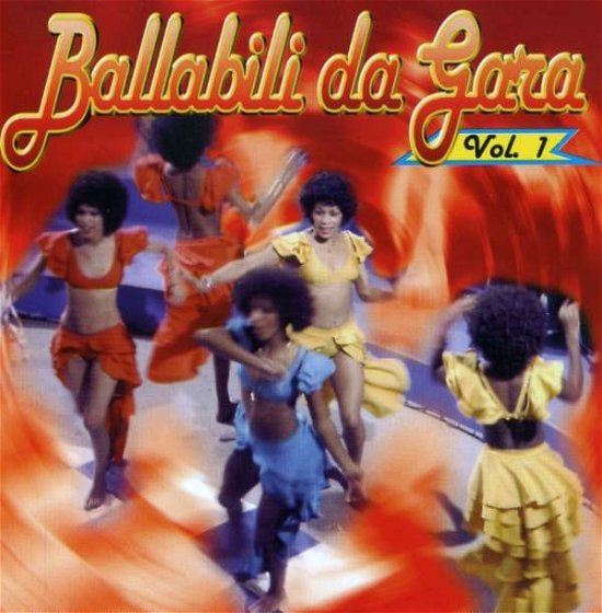 Cover for Various Artists · Ballabili Da Gara Vol. 1 (CD)