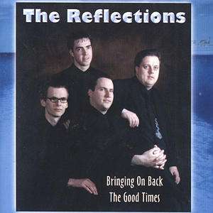 Cover for The Reflections · Bringing On Back The Good Times (CD) (1980)