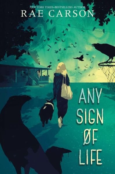 Cover for Rae Carson · Any Sign of Life (Taschenbuch) (2022)