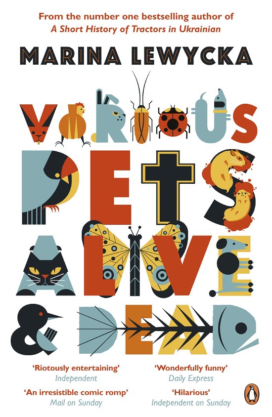 Cover for Marina Lewycka · Various Pets Alive and Dead (Pocketbok) (2013)