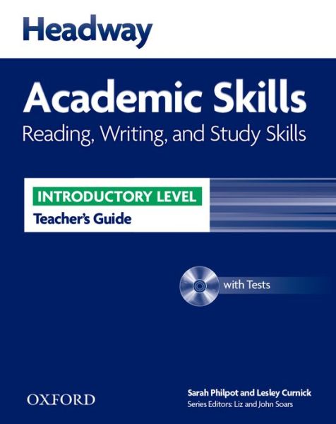 Cover for Sarah Philpot · Headway Academic Skills: Introductory: Reading, Writing, and Study Skills Teacher's Guide with Tests CD-ROM - Headway Academic Skills (Book) (2013)