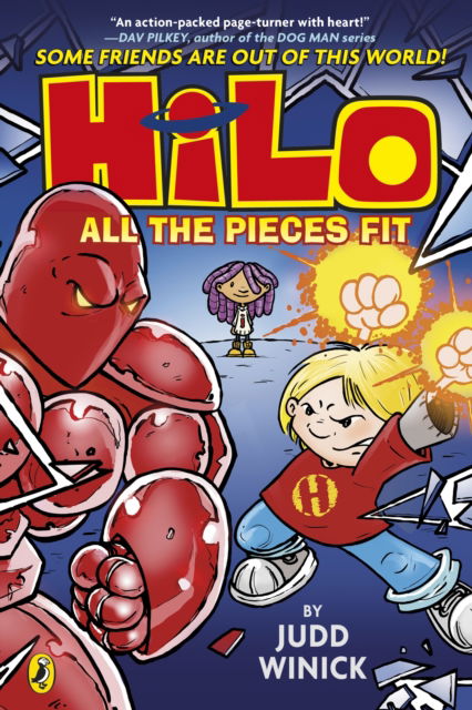 Cover for Judd Winick · Hilo: All the Pieces Fit (Hilo Book 6) - Hilo (Paperback Book) (2025)