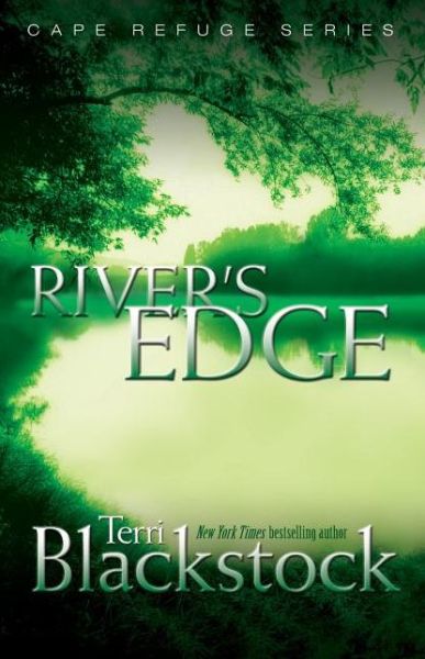 Cover for Terri Blackstock · River's Edge - Cape Refuge Series (Pocketbok) (2004)