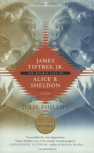 Cover for Julie Phillips · James Tiptree, Jr.: the Double Life of Alice B. Sheldon (Paperback Bog) [First edition] (2007)