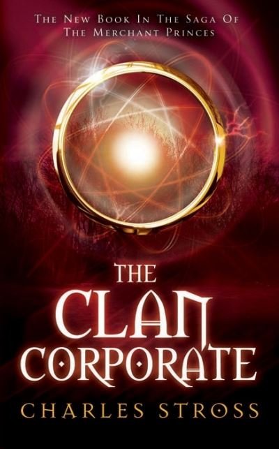 Cover for Charles Stross · The Clan Corporate (Paperback Book) [Unabridged edition] (2008)