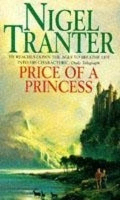 Cover for Nigel Tranter · Price of a Princess: Mary Stewart 1 (Paperback Book) (1995)