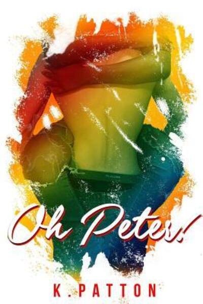 Cover for Keva J Patton · OH Peter (Paperback Book) (2018)