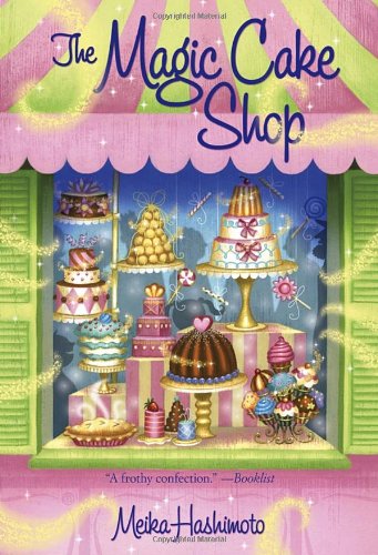 Cover for Meika Hashimoto · The Magic Cake Shop (Paperback Book) [Reprint edition] (2012)