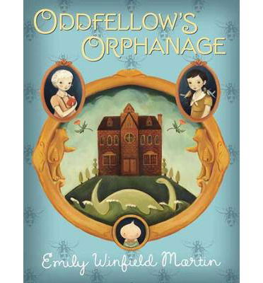 Cover for Emily Winfield Martin · Oddfellow's Orphanage (Paperback Book) (2014)