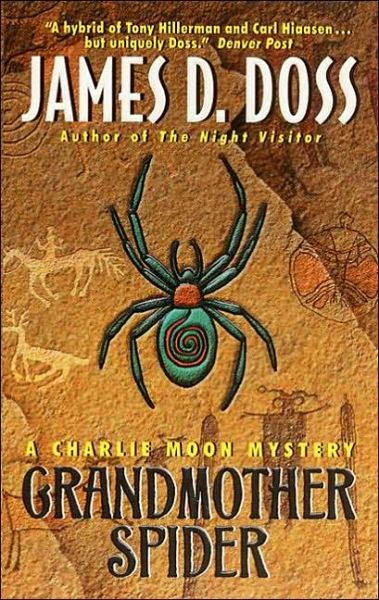 Cover for James D. Doss · Grandmother Spider: A Charlie Moon Mystery - Charlie Moon Series (Paperback Book) (2001)