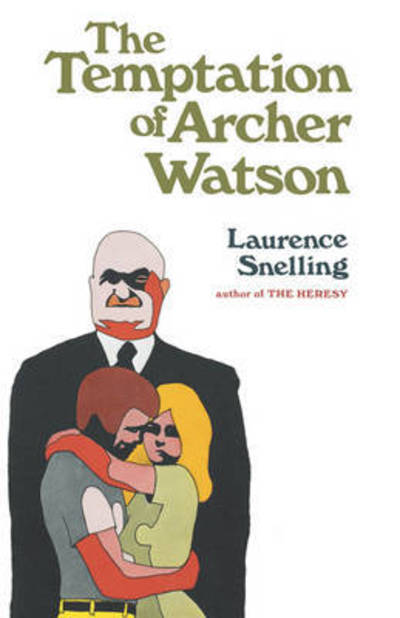 Cover for Laurence Snelling · The Temptation of Archer Watson (Paperback Book) (2024)