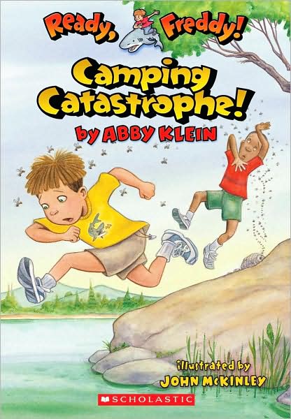 Cover for Abby Klein · Camping Catastrophe! (Ready, Freddy #14) (Paperback Book) [Reprint edition] (2008)