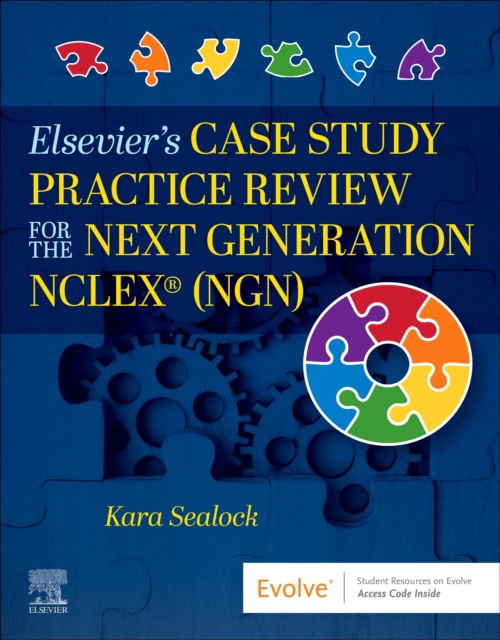 Elsevier's Case Study Practice Review for the Next Generation NCLEX (NGN) - Sealock, Kara (Professor, Faculty of Nursing, University of Calgary ,Calgary, Alberta, Canada) - Books - Elsevier Health Sciences - 9780443122941 - August 1, 2025