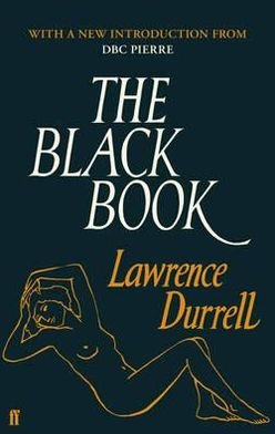 Cover for Lawrence Durrell · The Black Book (Paperback Book) [Main edition] (2012)