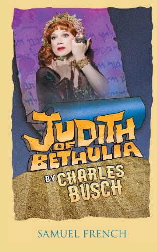 Cover for Charles Busch · Judith of Bethulia (Paperback Book) (2013)