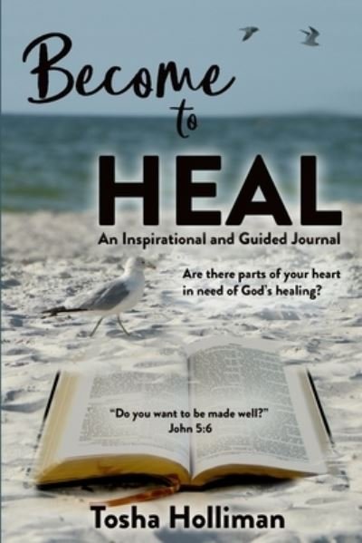 Cover for Tosha Holliman · Become to Heal (Bog) (2023)