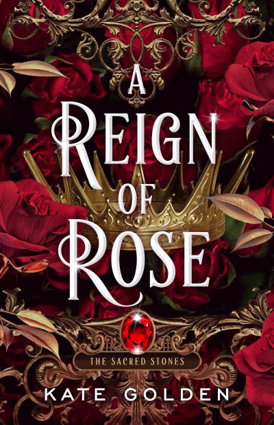 Cover for Kate Golden · Reign of Rose (Bok) (2024)