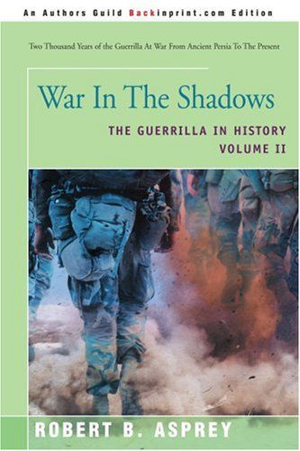 Cover for Robert Asprey · War in the Shadows: the Guerrilla in History (Paperback Bog) (2002)