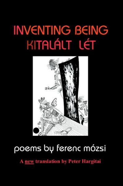 Cover for Ferenc Moszi · Inventing Being Kitalalt Let (Paperback Book) (2004)