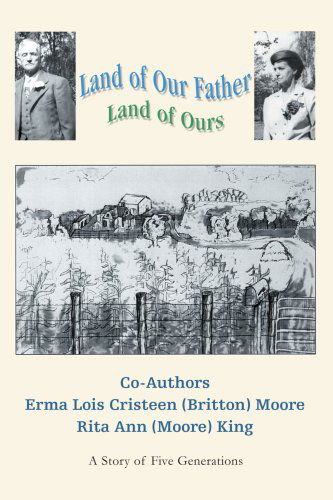 Cover for Rita King · Land of Our Father: Land of Ours (Paperback Book) (2004)